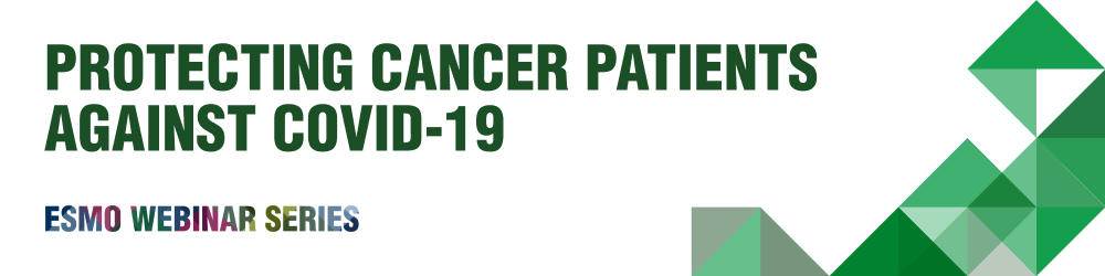 ESMO-Webinar-Series-Protecting-Cancer-Patients-1000x250